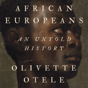 African Europeans: Olivette Otele