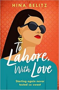To Lahore, With Love - Hina Belitz