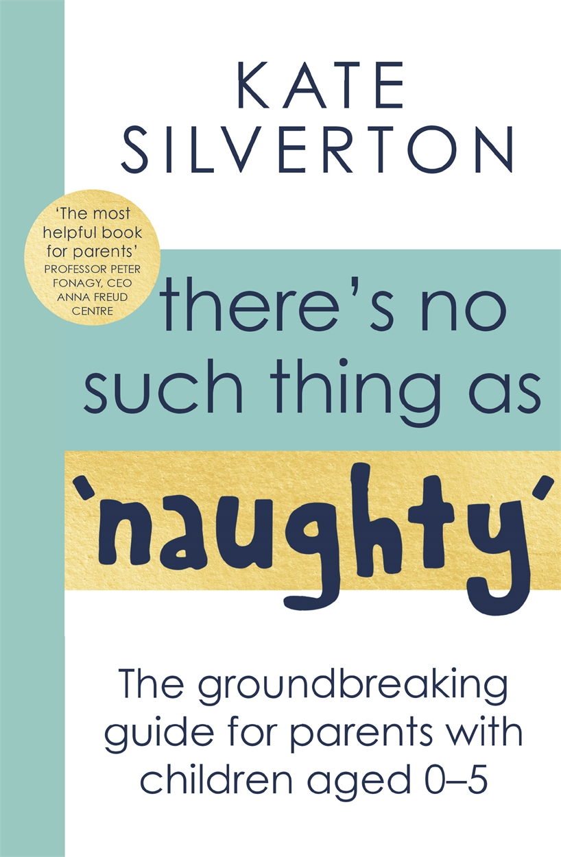 Theres No Such Thing As Naughty By Kate Silverton Hachette Uk 