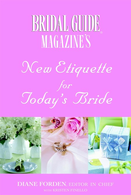 New Etiquette For Today’s Bride