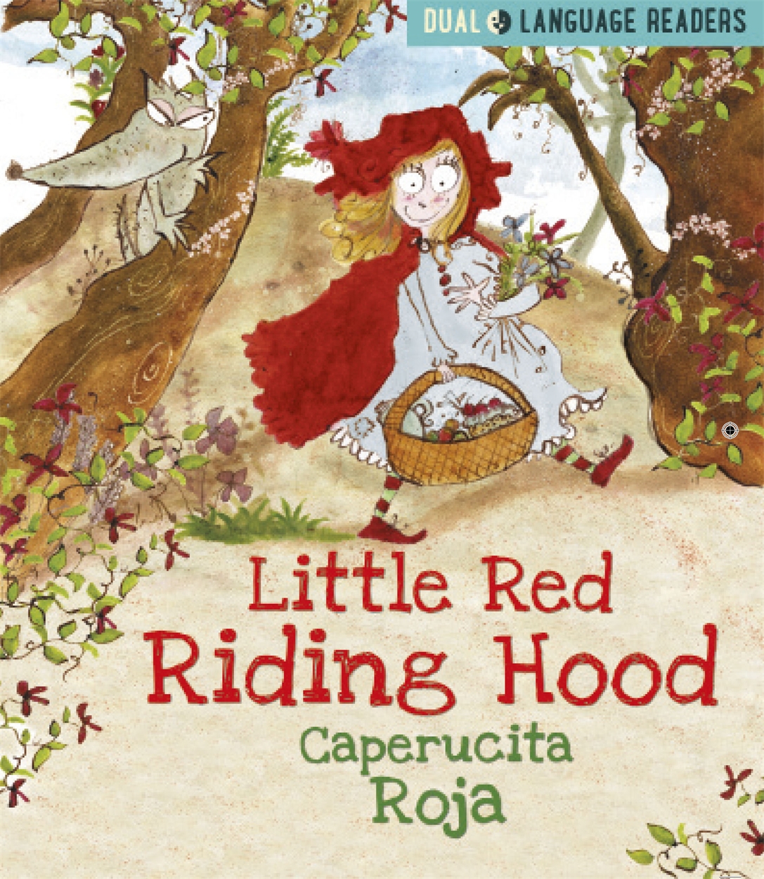 Dual Language Readers: Little Red Riding Hood: Caperucita Roja by