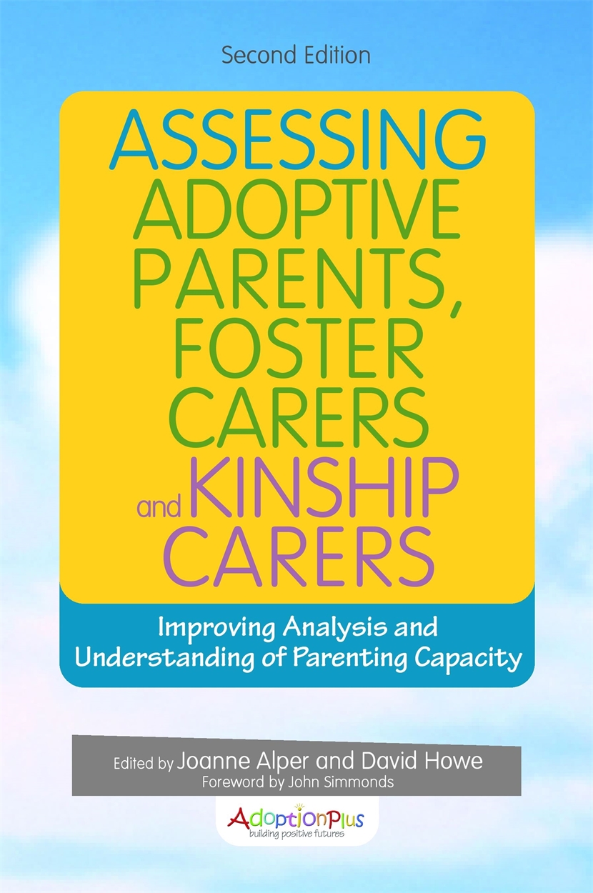 Assessing Adoptive Parents, Foster Carers and Kinship Carers, Second