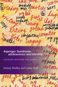 Asperger Syndrome, Adolescence, and Identity