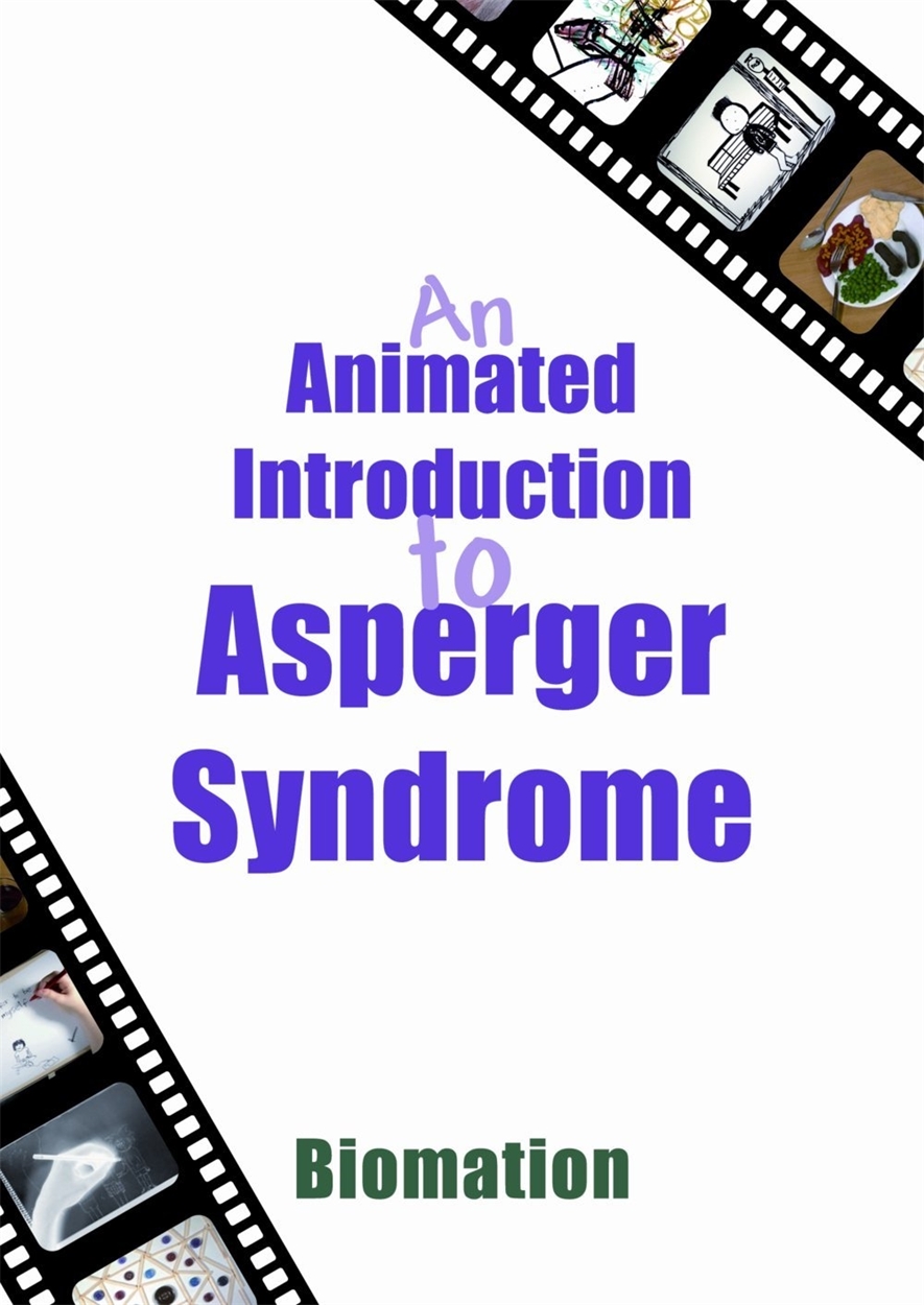 DVD「An Animated Introduction to Asperger An Animated Introduction to Asperger Syndrome by Biomation