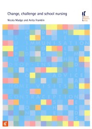 Change, Challenge and School Nursing