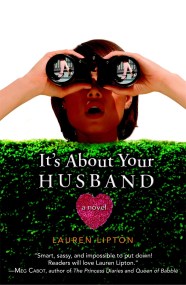 It’s About Your Husband