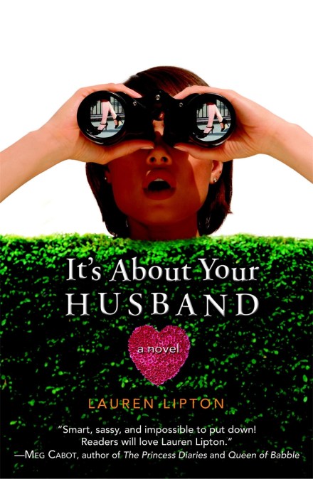 It’s About Your Husband