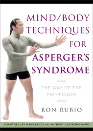Mind/Body Techniques for Asperger’s Syndrome