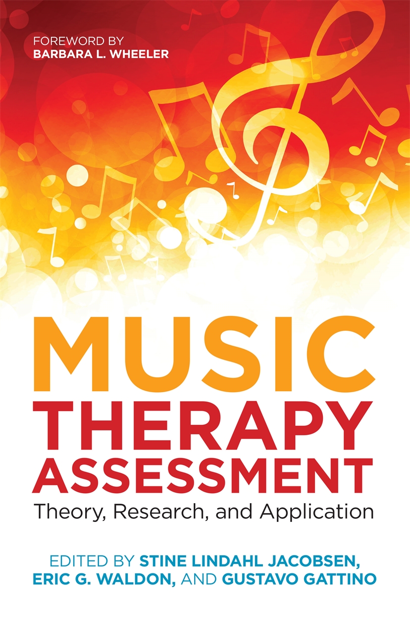 Music Therapy Assessment by Eric G. Waldon | Hachette UK