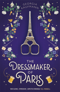 The Dressmaker of Paris - Georgia Kaufmann