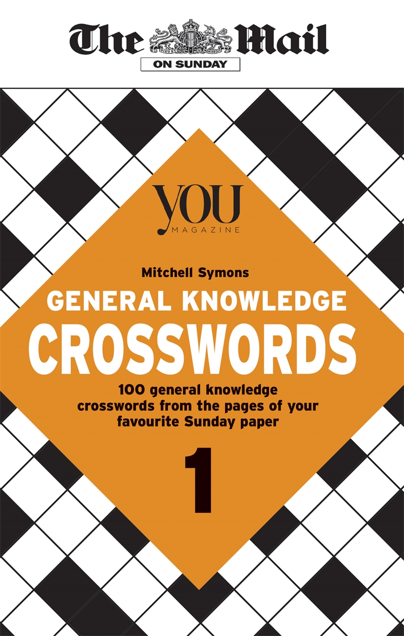 Mail on sunday general knowledge crosswords 1 by the mail on sunday