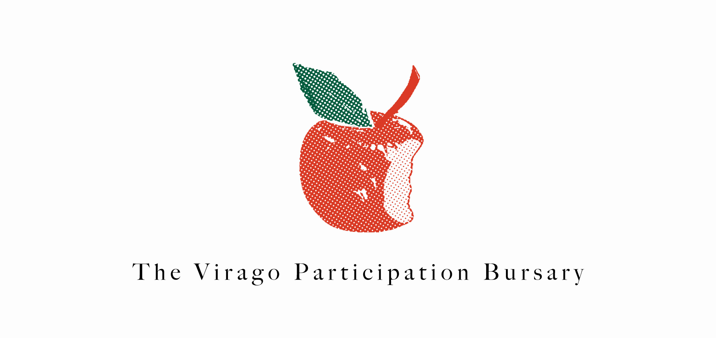 Virago Participation Bursary