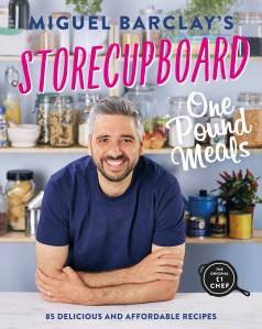 Storecupboard One Pound Meals by Miguel Barclay