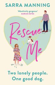 Rescue Me, Sarra Manning