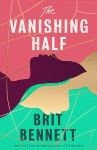 The Vanishing Half, Brit Bennett 