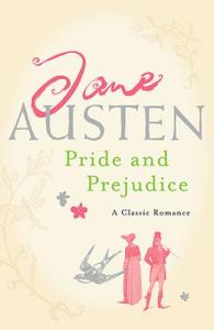 Jane Austen, Pride and Prejudice