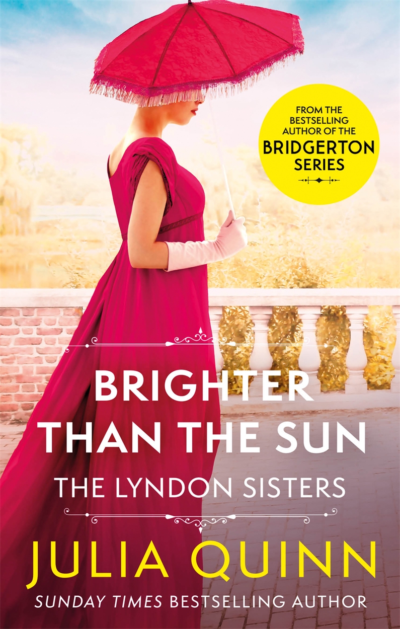 Than　Julia　Brighter　Hachette　UK　The　by　Sun　Quinn
