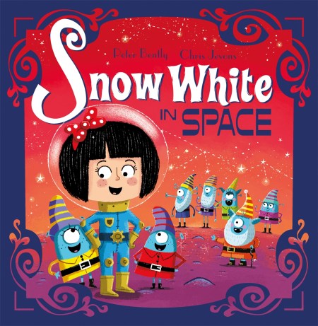 Futuristic Fairy Tales Snow White In Space By Peter Bently Hachette Uk Futuristic Fairy Tales Snow White In Space By Peter Bently Hachette Uk