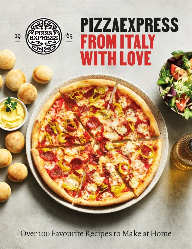 Pizzaexpress From Italy With Love By Hachette Uk