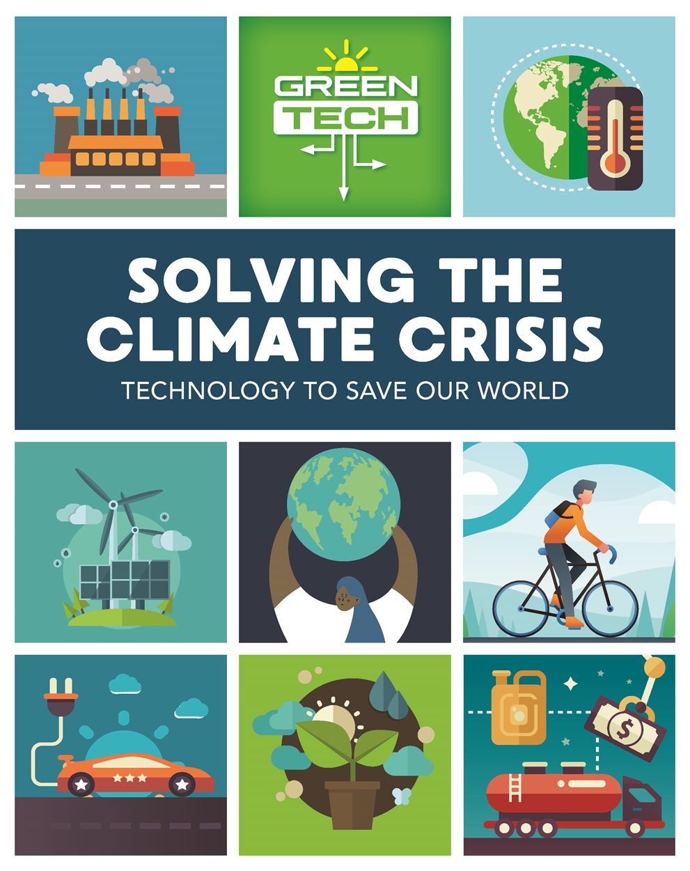 Green Tech: Solving the Climate Crisis by Alice Harman | Hachette UK