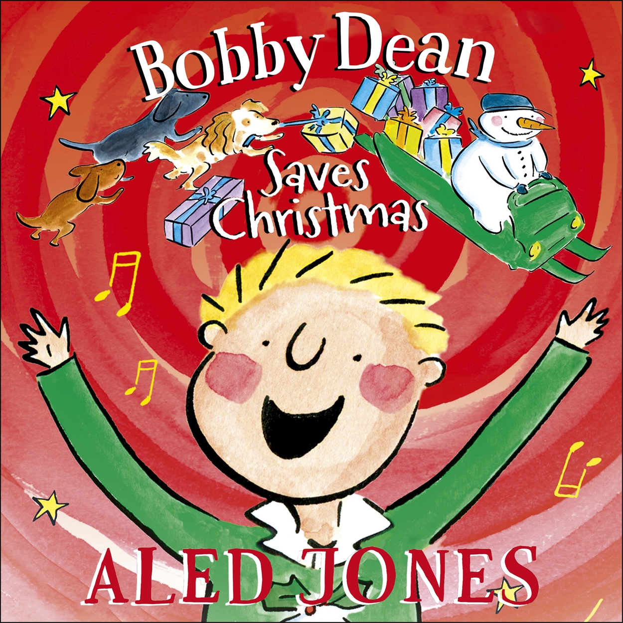 Bobby Dean Saves Christmas by Aled Jones | Hachette UK Bobby Dean Saves Christmas by Aled Jones | Hachette UK