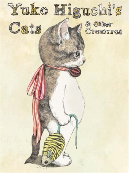 Yuko Higuchi’s Cats & Other Creatures