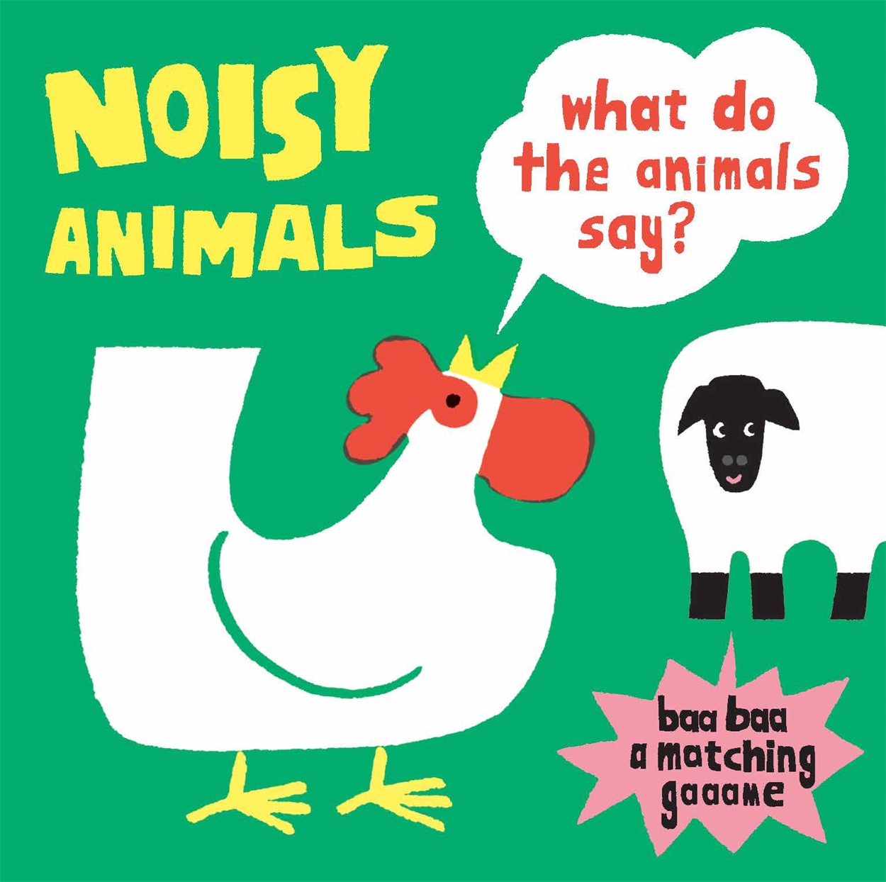 Noisy Animals (A Matching Game) by Laurence King Publishing | Hachette UK