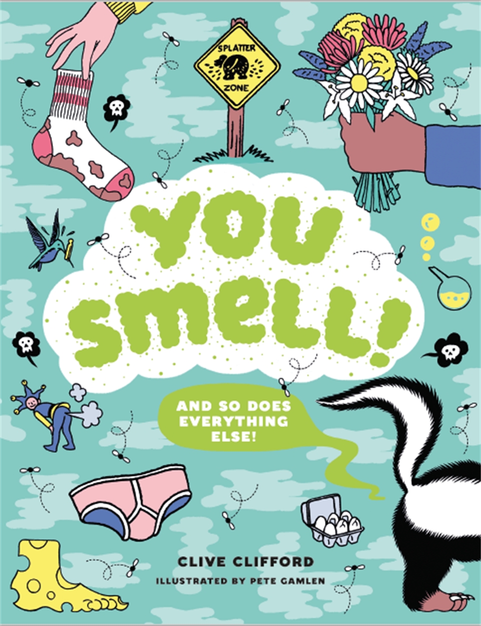 You Smell! by Clive Gifford | Hachette UK