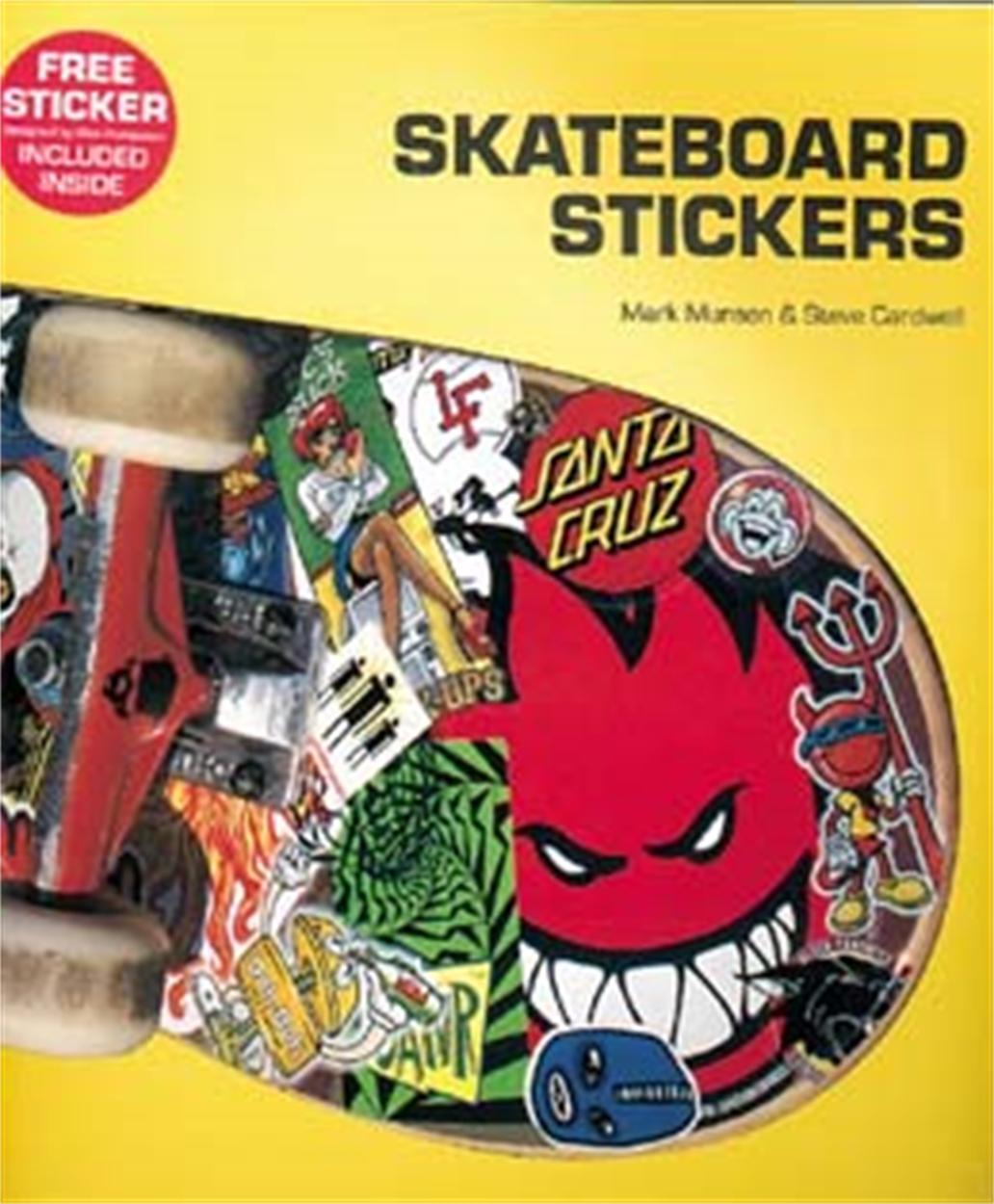 SKATEBOARD STICKERS 洋書 Skateboard Stickers by Steve Cardwell | Hachette UK