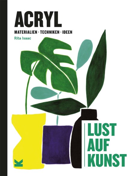 Acryl – Lust auf Kunst