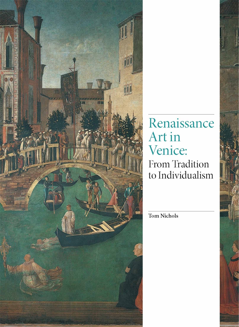 Renaissance Art in Venice by Tom Nichols | Hachette UK