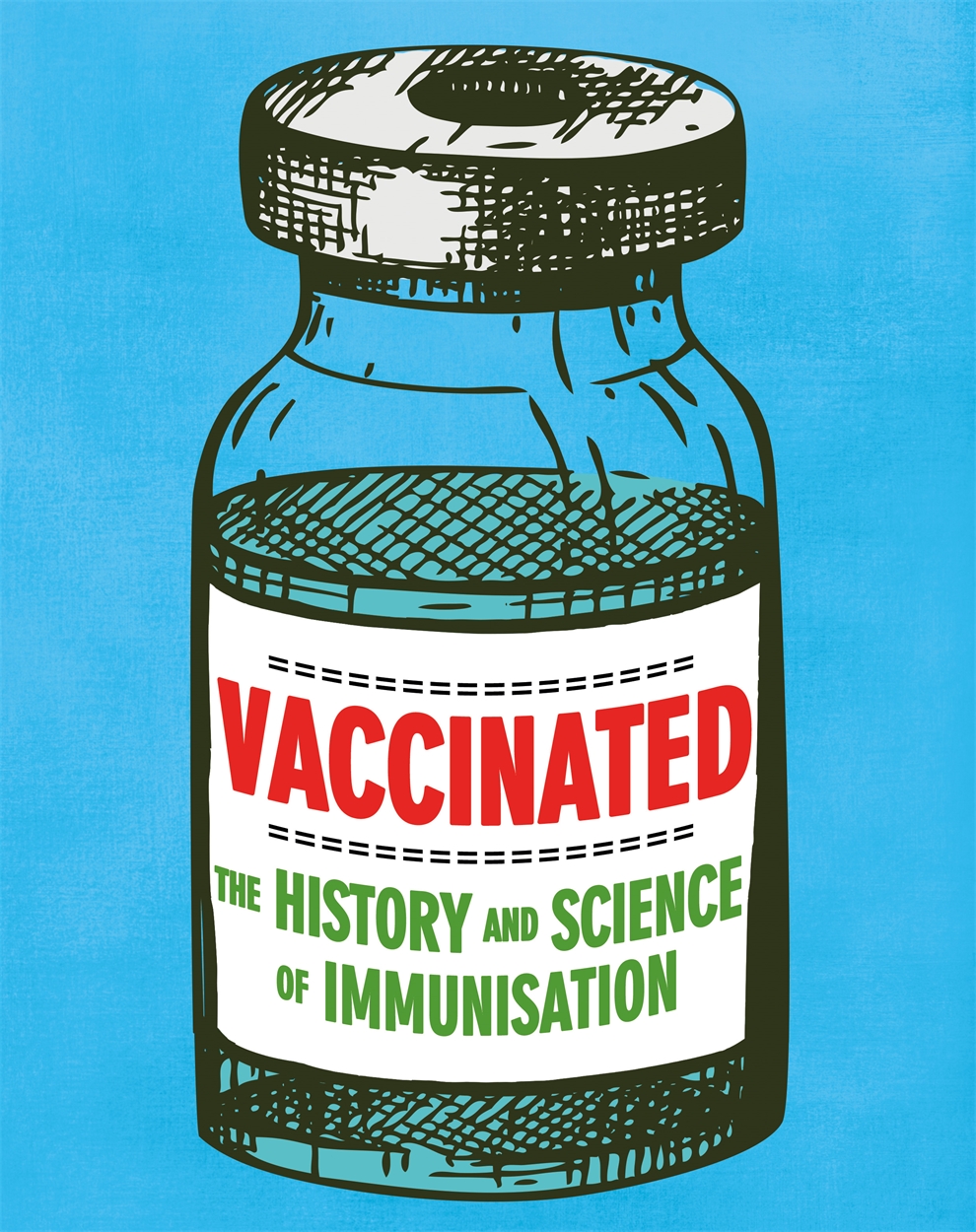 Vaccinated by Sarah Ridley | Hachette UK