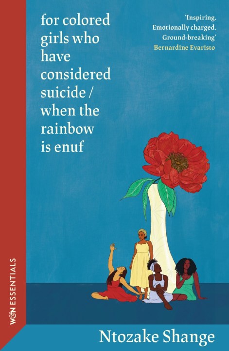 for colored girls who have considered suicide / when the rainbow is enuf