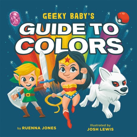 Geeky Baby’s Guide to Colours