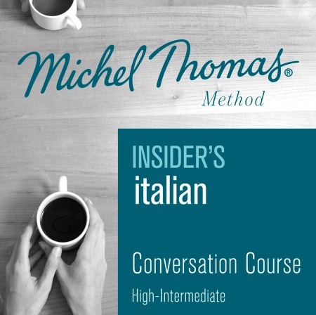 Insider’s Italian (Michel Thomas Method) – Full course