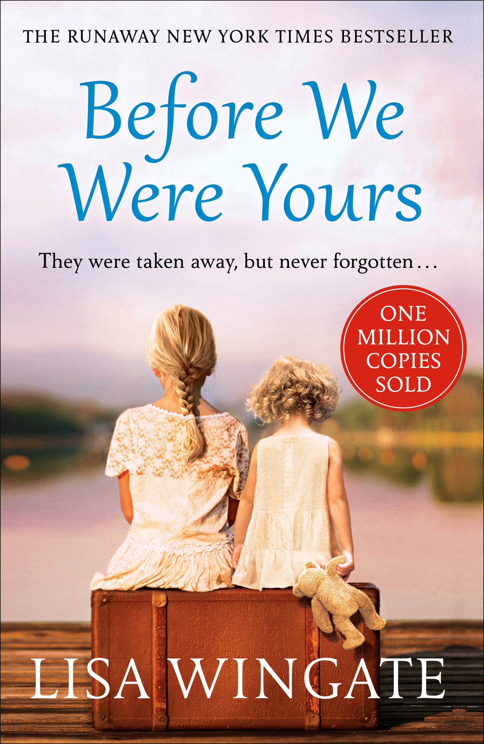 Before We Were Yours by Lisa Wingate