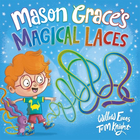 Mason Grace’s Magical Laces