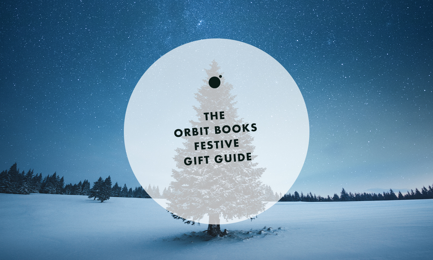 The Orbit Books Festive Gift Guide