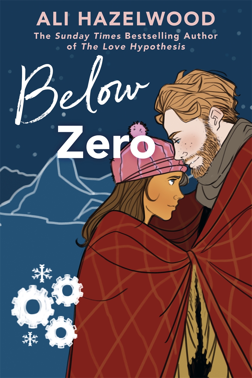 Below Zero by Ali Hazelwood Hachette UK