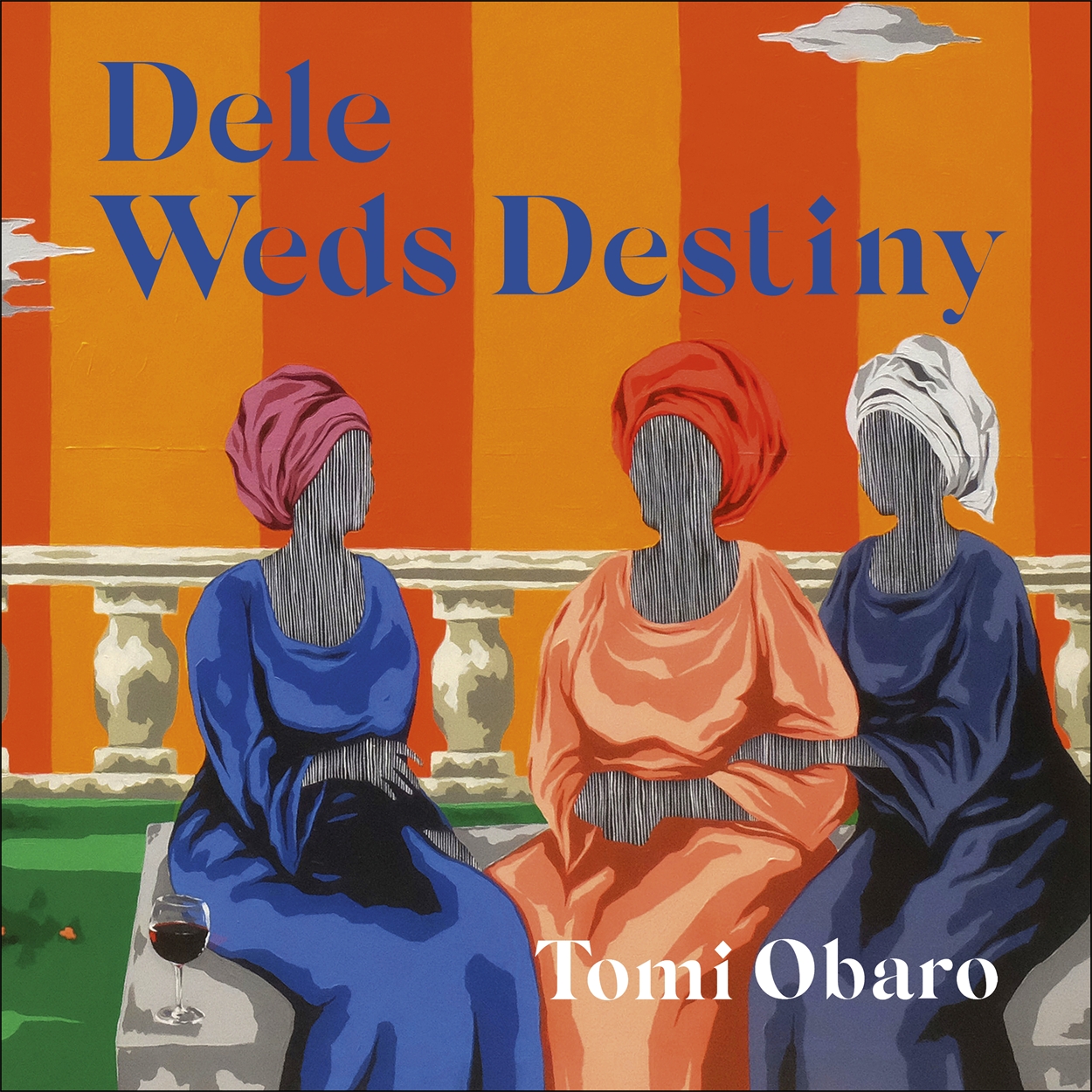 Dele Weds Destiny by Tomi Obaro Hachette UK