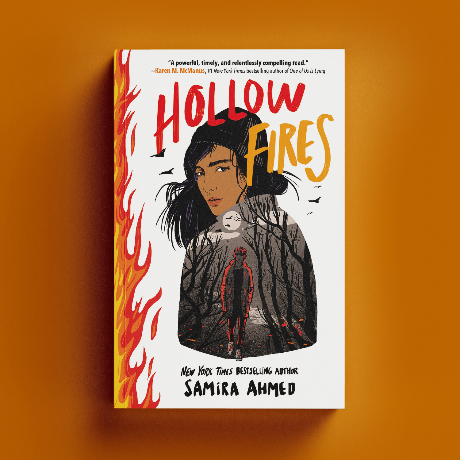 Hollow Fires by Samira Ahmed