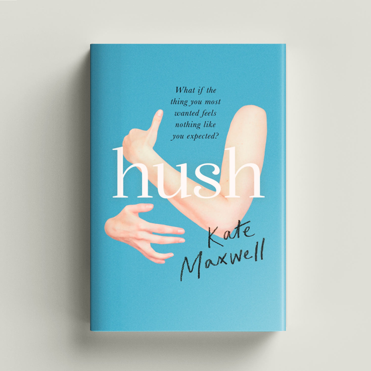 Hush by Kate Maxwell