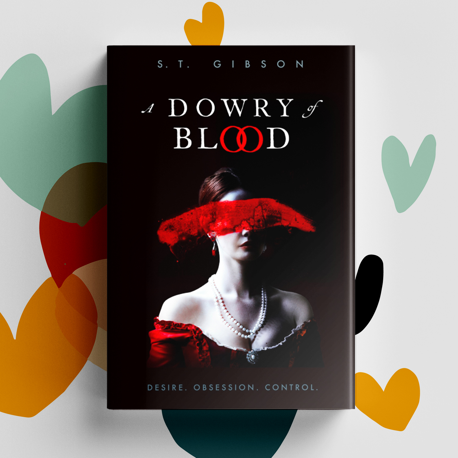 A Dowry of Blood by S. T. Gibson