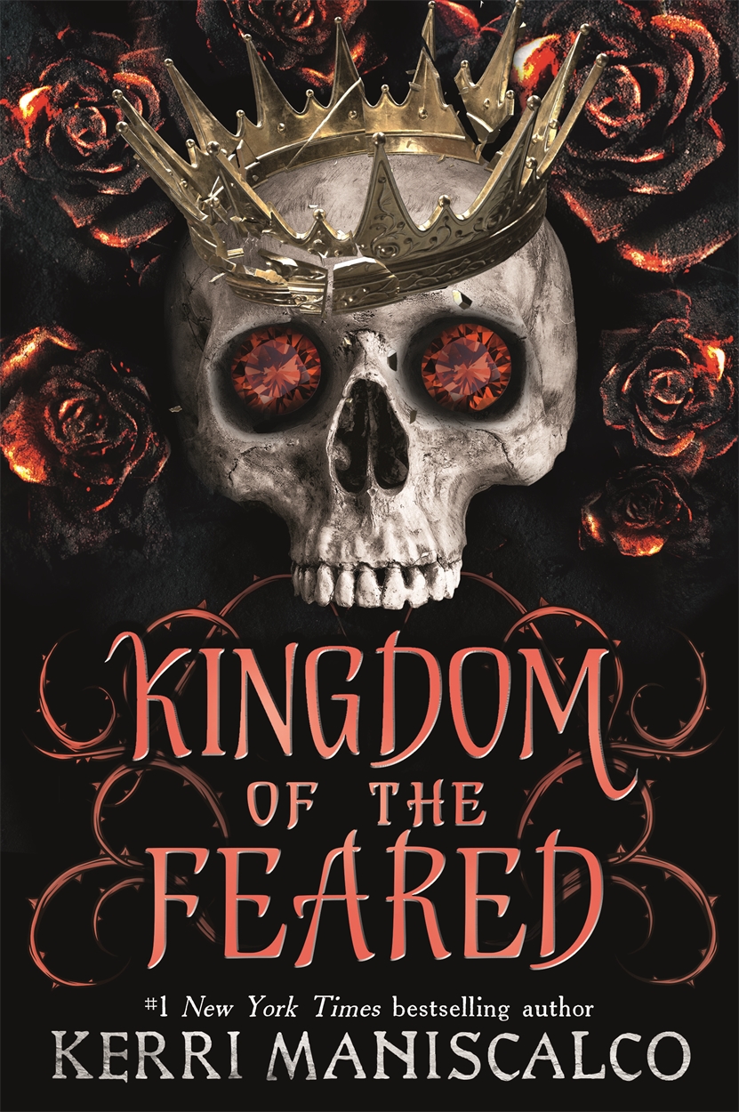 Kingdom of the Feared by Kerri Maniscalco Kingdom of the Feared by Kerri Maniscalco