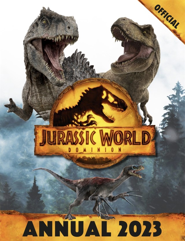Official Jurassic World Dominion Annual 2023 by | Hachette UK Official Jurassic World Dominion Annual 2023 by | Hachette UK
