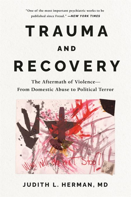 Trauma and Recovery
