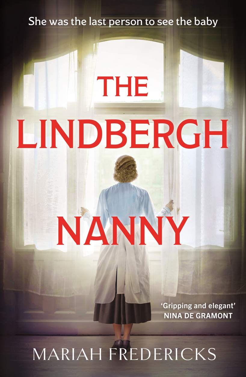 The Lindbergh Nanny by Mariah Fredericks Hachette UK