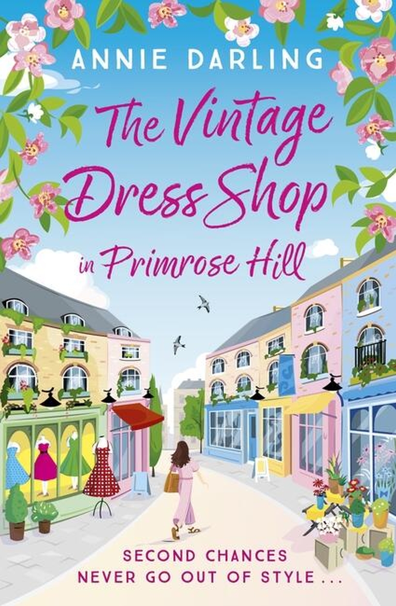 The Vintage Dress Shop in Primrose Hill by Annie Darling Hachette UK