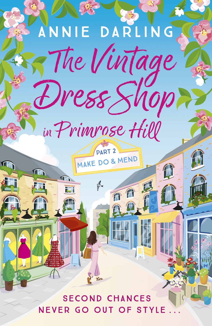 The Vintage Dress Shop in Primrose Hill by Annie Darling Hachette UK