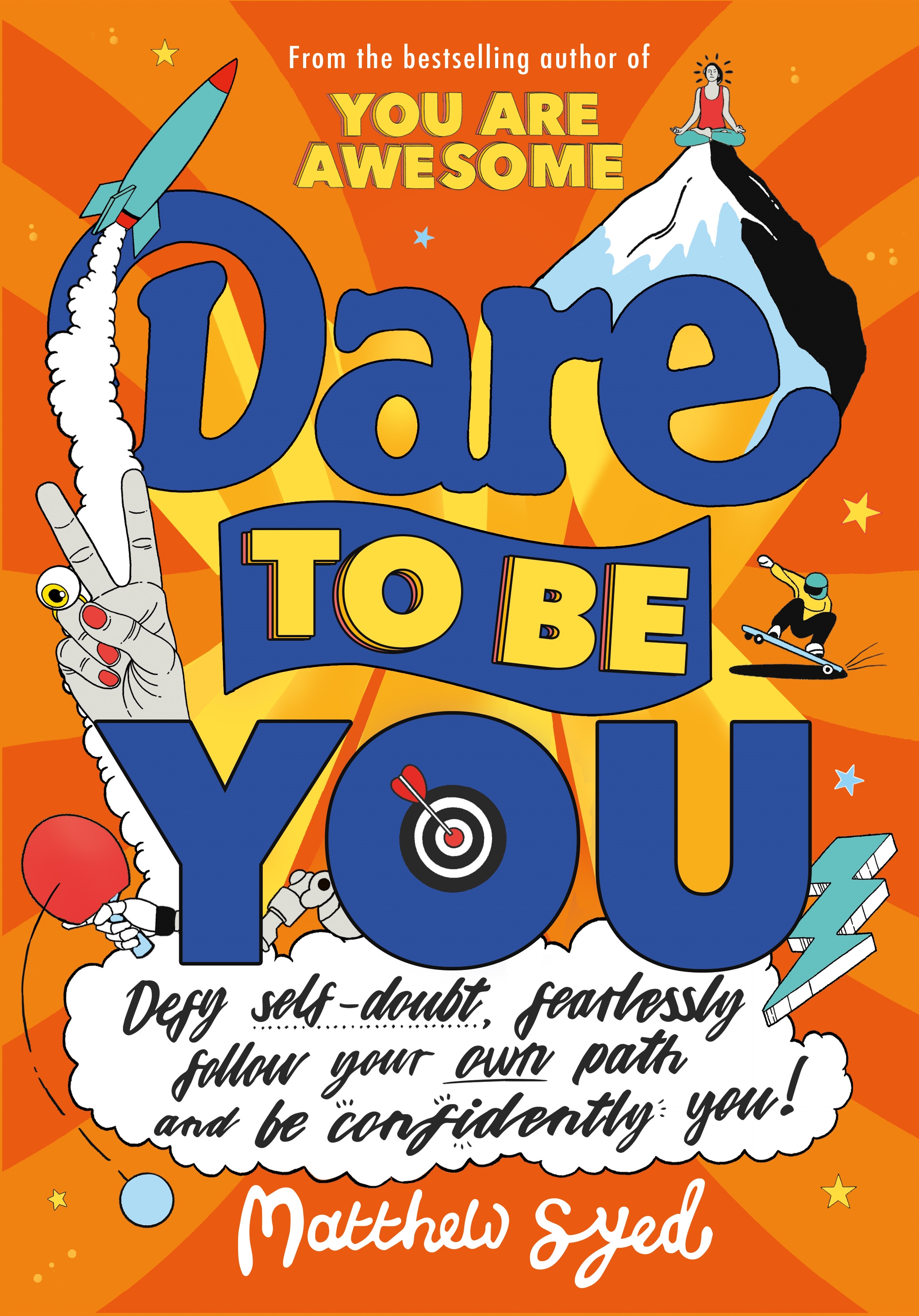 Dare To Be You